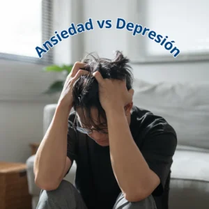 Ansiedad vs depresión