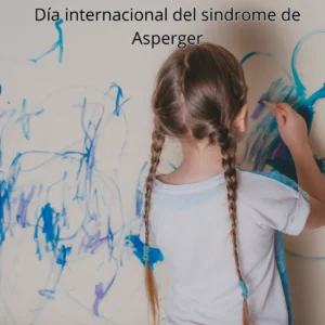 Día Internacional del Síndrome de Asperger