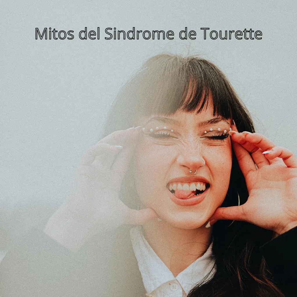 mitos sobre el Síndrome de Tourette