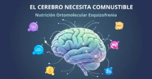 Nutrición ortomolecular esquizofrenia