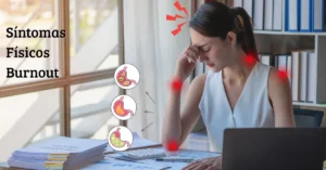 burnout, síntomas físicos, burnout síntomas físicos fibromialgia