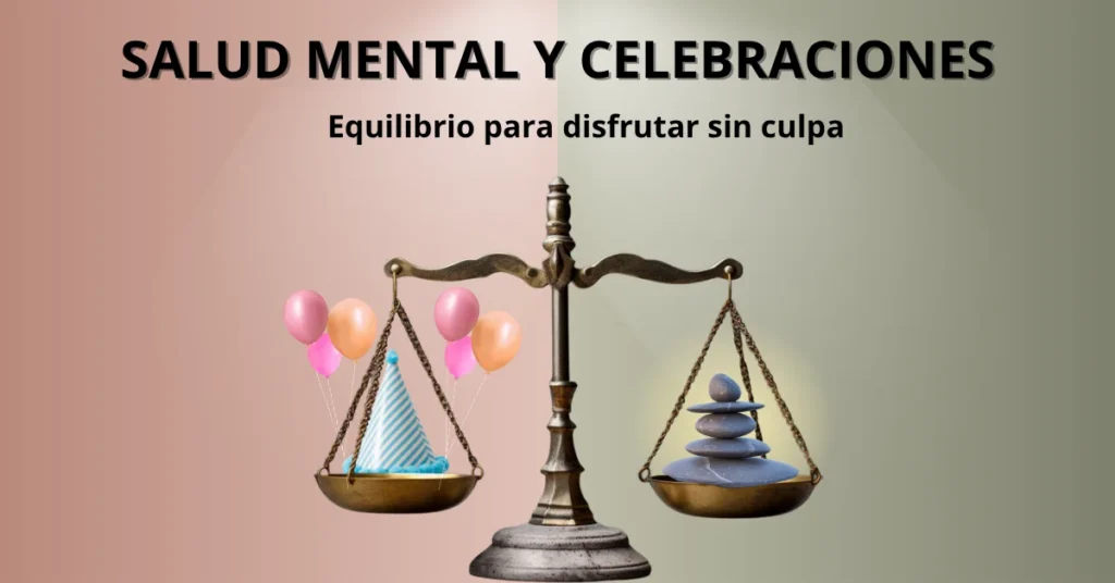 salud mental y celebraciones